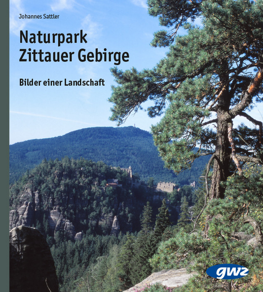 Naturpark Zittauer Gebirge : Oberlausitz